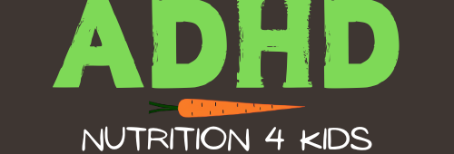 ADHD Nutrition 4 Kids